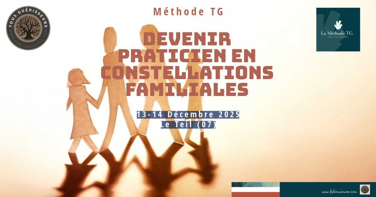 Devenir praticien en constellations familiales (Méthode TG)